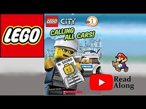 LEGO City: Calling All Cars! | Kids Books Read Aloud
