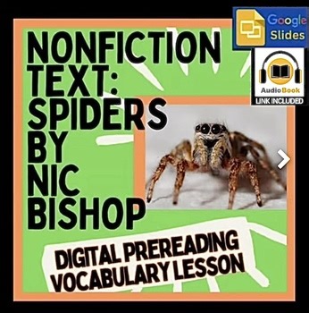 Spiders by Nic Bishop | No-Prep Introduction & Vocabulary Lesson | Grades 3-6