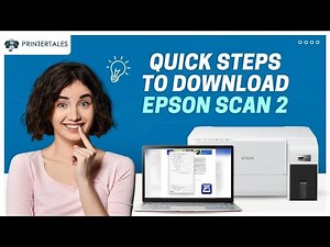 How to Download Epson Scan 2? | Printer Tales