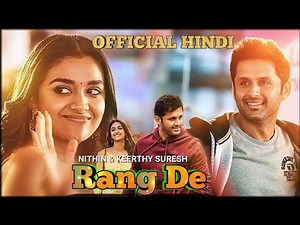 Rang De Movie, Nithin, Keerthy Suresh, Hindi Dubbed Movie 2020, Nithin Hindi Dubb Movie, Akb media,