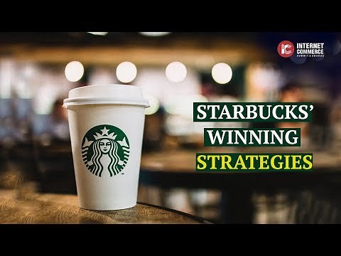 Starbucks Winning Strategies | Customer Centricity golden rules | Inetrnet Commerce Summit -ICS_2019