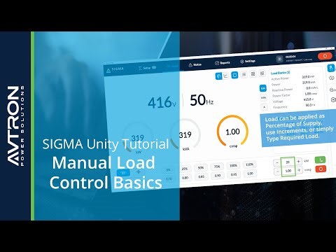 SIGMA Unity® Tutorials | Manual Load Control Basics