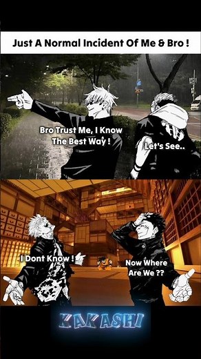 Me & Bro Took a Wrong Turn! 💀 #Gojo #Sukuna #AnimeMeme #Crossover