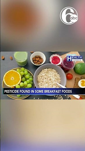 Pesticide Chlormequat found in some breakfast foods like Cheerios and Quaker Oats, study finds