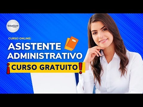 🔴 CURSO: Asistente Administrativo ǀ COMPLETO Y GRATIS (2024) ✅ PARTE 1