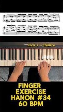 Hanon No. 34 • 60 BPM • Piano Technique Tutorial 🎹