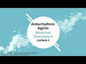 Antiarrhythmic drugs | Medicinal Chemistry