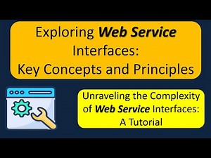 Web Service Interfaces Explained | Key Concepts Every Beginner Must Know