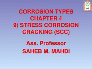 Understanding Stress Corrosion Cracking (SCC) - SlideServe