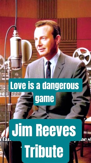 Jim Reeves Tribute Love ❤️ is a dangerous game #oldies #nashvillesound