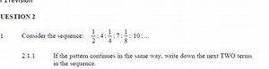 UESTION 21 Consider the sequence: 21​;4;41​;7;81​;10;…2.1.1 I... | Filo