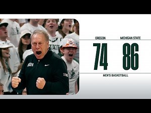Michigan State Men's Basketball vs Oregon | Cinematic Highlights | Feb. 8, 2025