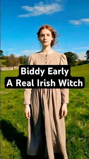 Biddy Early — A Real Irish Witch