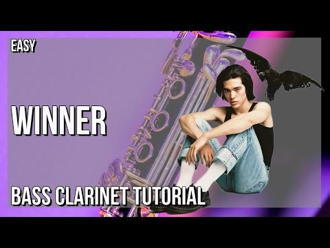 How to play Winner by Conan Gray on Bass Clarinet (Tutorial)