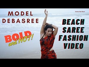 Model DEBASREE I Saree Fashion Vlog I Bong Model I Indian Bong Beauty I Sea Beach | Saree Sundari |