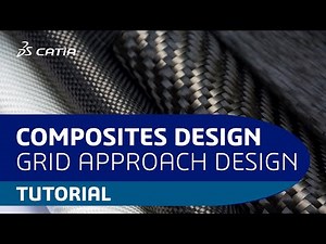 Composites Design - Grid Approach Design | Tutorial