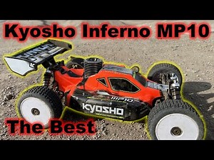 Kyosho Inferno MP10 Readyset 1/8 Nitro Buggy - First Run - Best RTR Nitro Buggy