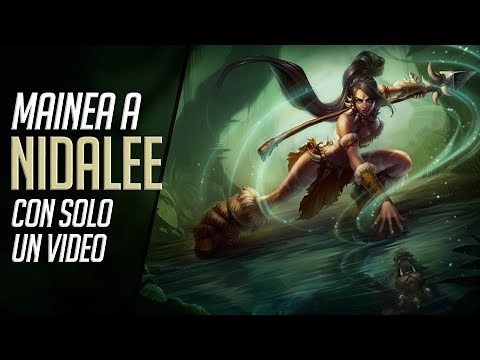 GUÍA AVANZADA de NIDALEE (JG) | S13 | Aprende a Jugarla Correctamente