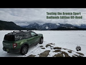 Bronco Sport Off-Roading Review and Testing