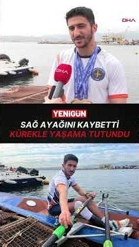Sağ Ayağını Kaybetti Kürekle Yaşama Tutundu