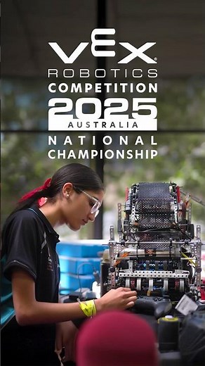 Australian National Championship 2025 | VEX Robotics
