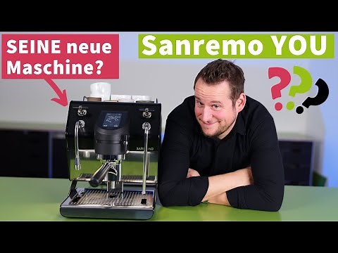 Sanremo You im Test- Beste Espressomaschine für Michel?