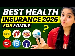 Health Insurance Policy for Family 2026 || Best Health Insurance Plans 2026