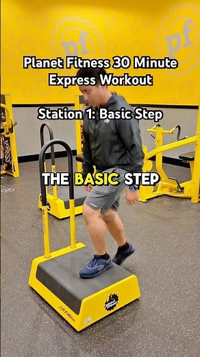 PLANET FITNESS 30-MINUTE EXPRESS CIRCUIT WORKOUT EXERCISE 1 - BASIC STEP TUTORIAL 🟡