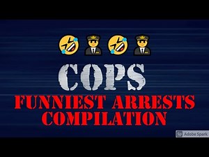COPS Funniest Arrests Compilation! 🤣👨‍✈️