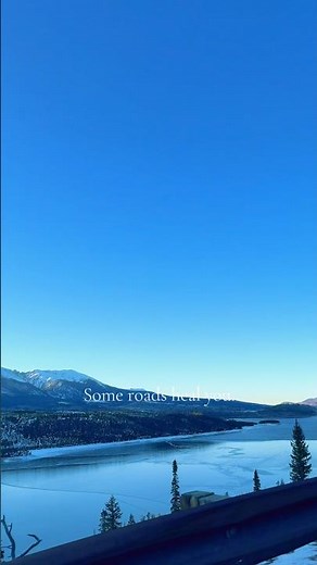 Some Roads Heal You | Dillon Colorado Drive #mountains #lake #nature #travel