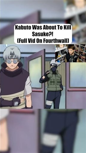Kabuto Was About To Kill Sasuke?!