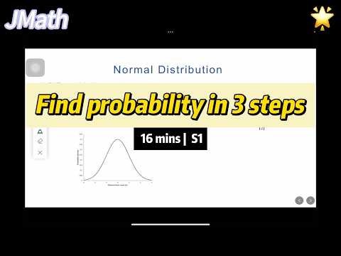 CAIE A-Level Maths S1 | Normal Distribution 正态分布 | Find probability in 3 steps