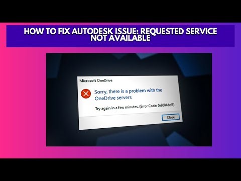 How to Fix Autodesk Issue Requested Service Not Available