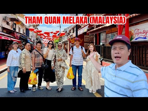 Khương Dừa được bạn Malaysia dẫn tham quan Melaka, thưởng thức nhiều món ăn hấp dẫn