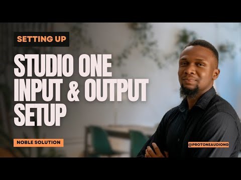Setting Up Input and Output in Studio One
