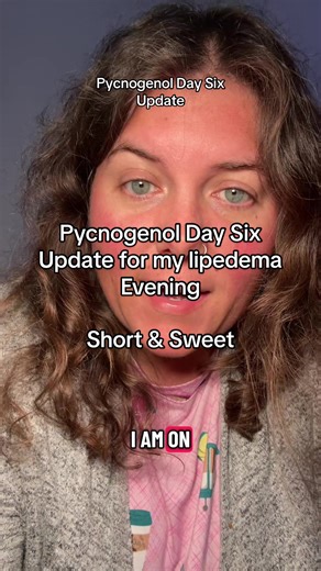 Day 6: Pycnogenol Update I'm taking 150mg daily #lipedema #pycnogenol | lipedema