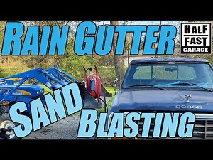1984 Dodge Ram D150 Rain Gutter Sandblasting - Rust is always worse than it appears.