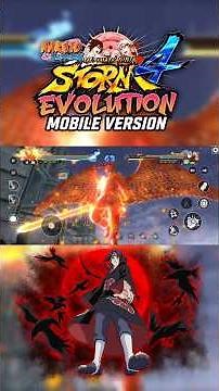 Itachi Uchiha Perfect Susano'O Naruto Storm 4 Evolution Mobile APK #narutostorm4mobile
