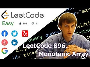 LeetCode 896. Monotonic Array (Algorithm Explained)