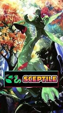 🍃🐉 SCEPTILE: THE PROTECTOR OF THE FORESTS