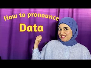 How to pronounce "Data" in American & British Accents. (Word Bites 1). ازاي ننطق كلمة Data