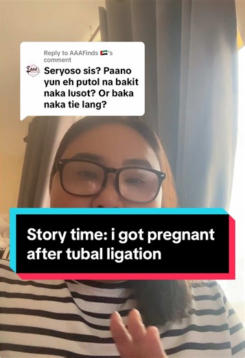 Replying to @AAAFinds 🇦🇪 Story time: i got pregnant after tubal ligation #storytime #plottwist