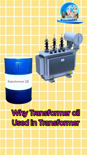 Transformer oil, why Transformer oil used,