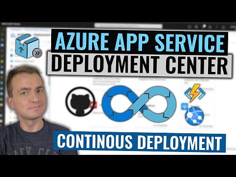 Azure App Service Deployment Center Tutorial | Quick CI/CD for Web Apps