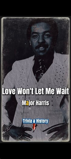 Love Won't Let Me Wait Major Harris Lyrics Music #MajorHarris #rnb #music #lyrics #classic #fyp #follower #everyone #highlights 🍷 Juicy History of “Love Won’t Let Me Wait” 1. Born from a Late-Night Jam Bobby Eli (the guitarist and songwriter) revealed that the song’s groove came from a late-night session at Sigma Sound Studios. He wanted to create something intimate, slow, and hypnotic—the kind of track that would naturally set the mood for romance. He said the song was written with “a bedroom 