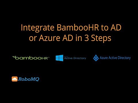 How to Integrate BambooHR with Active Directory (AD) & Azure AD in 3 Steps