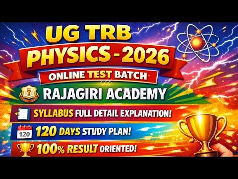 UG TRB PHYSICS/ ONLINE TEST BATCH ADMISSION DETAILS/STUDY MATERIAL