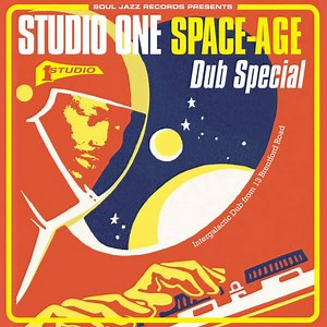 Various - Studio One Space-Age Dub Special