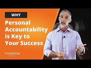 Why Personal Accountability Is Key To Your Success