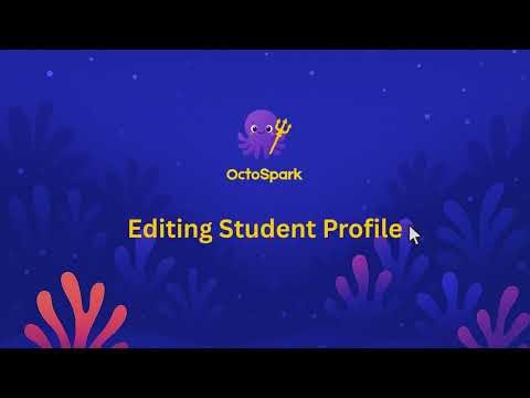 Editing Student Profile | OctoSpark